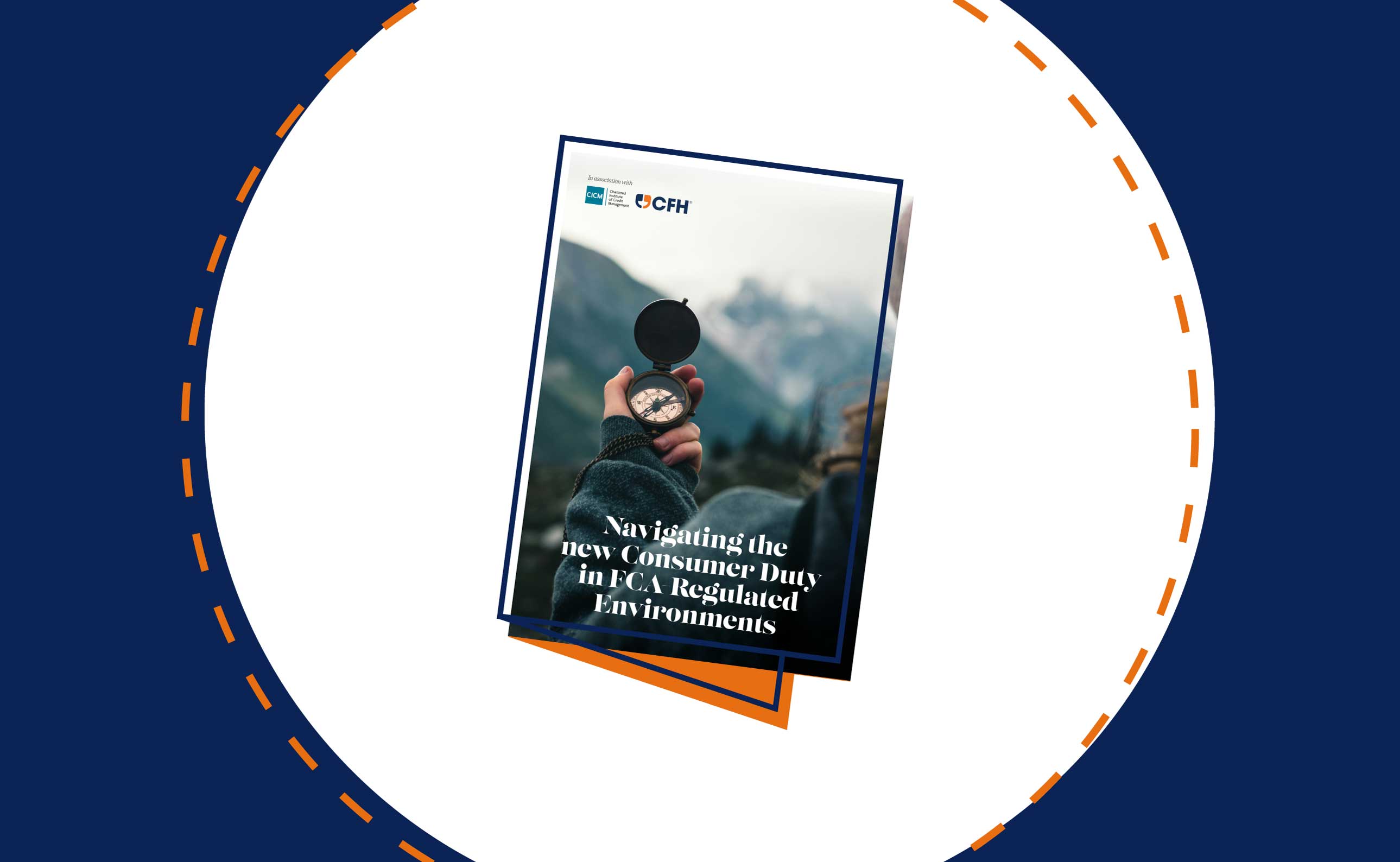 CFH, in association with the chartered institute of credit management (CICM), explores navigating the new consumer duty in FCA-regulated environments